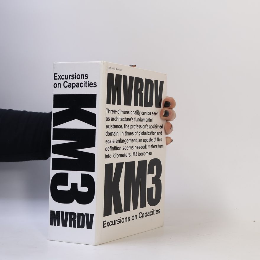 Autorenkollektiv MVRDV KM3. Excursion on Compacities