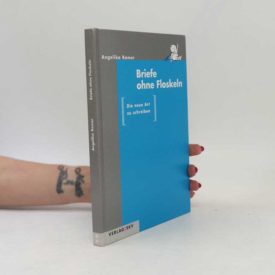 Angelika Ramer Briefe ohne Floskeln