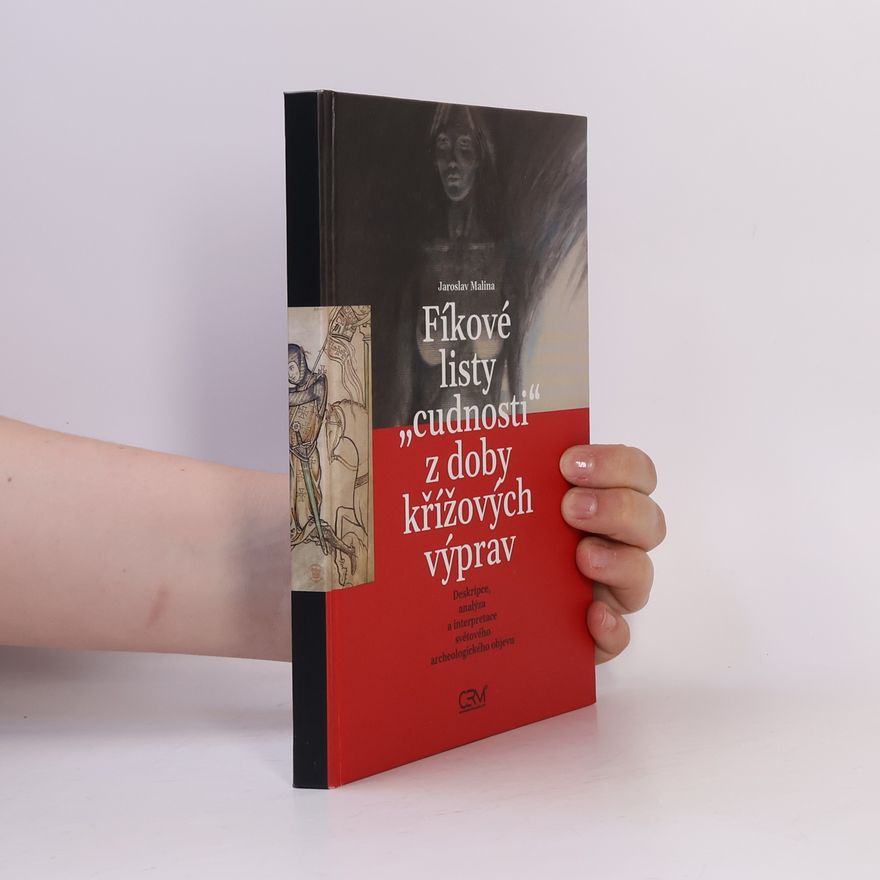 Jaroslav Malina Fíkové listy cudnosti z doby křížových výprav