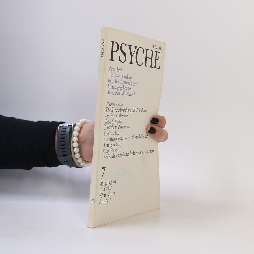 Various authors Psyche 7/1992 Zeitschrift für Psychoanalyse und ihre Anwendungen