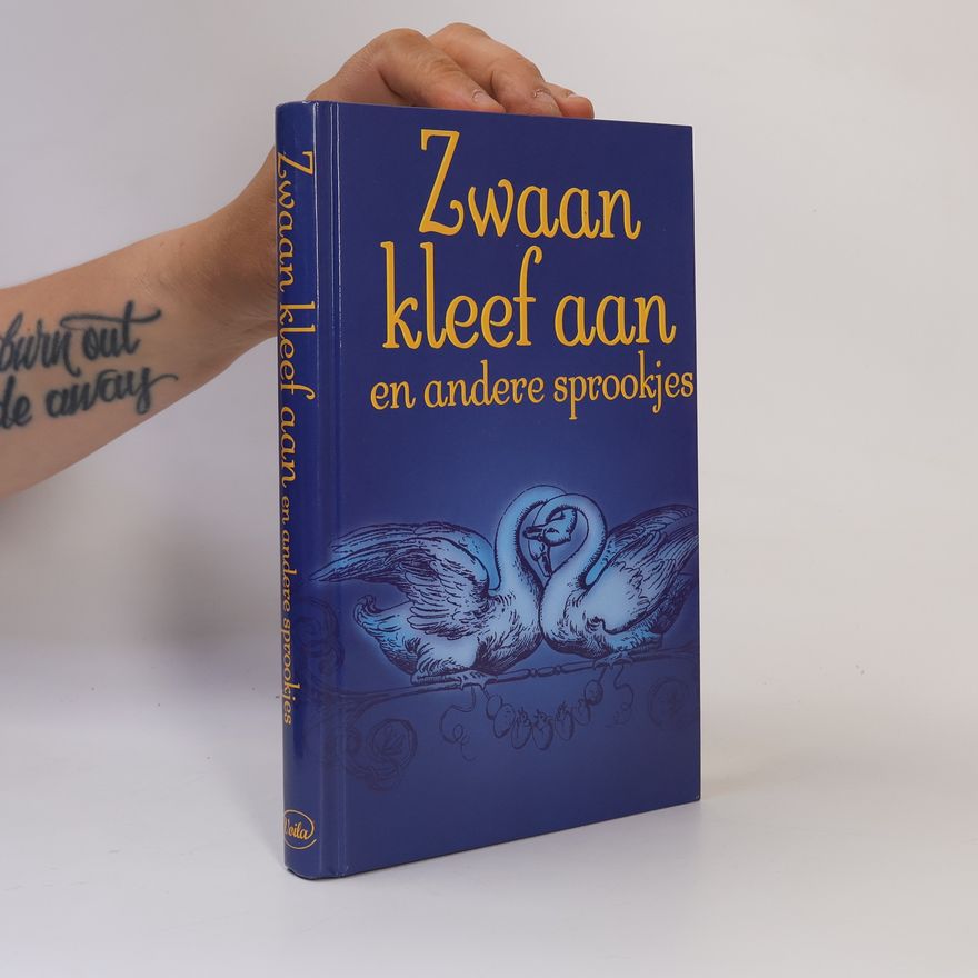 Various authors Zwaan, kleef aan