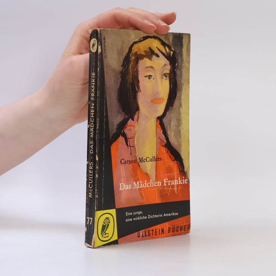 Carson McCullers Das Mädchen Frankie