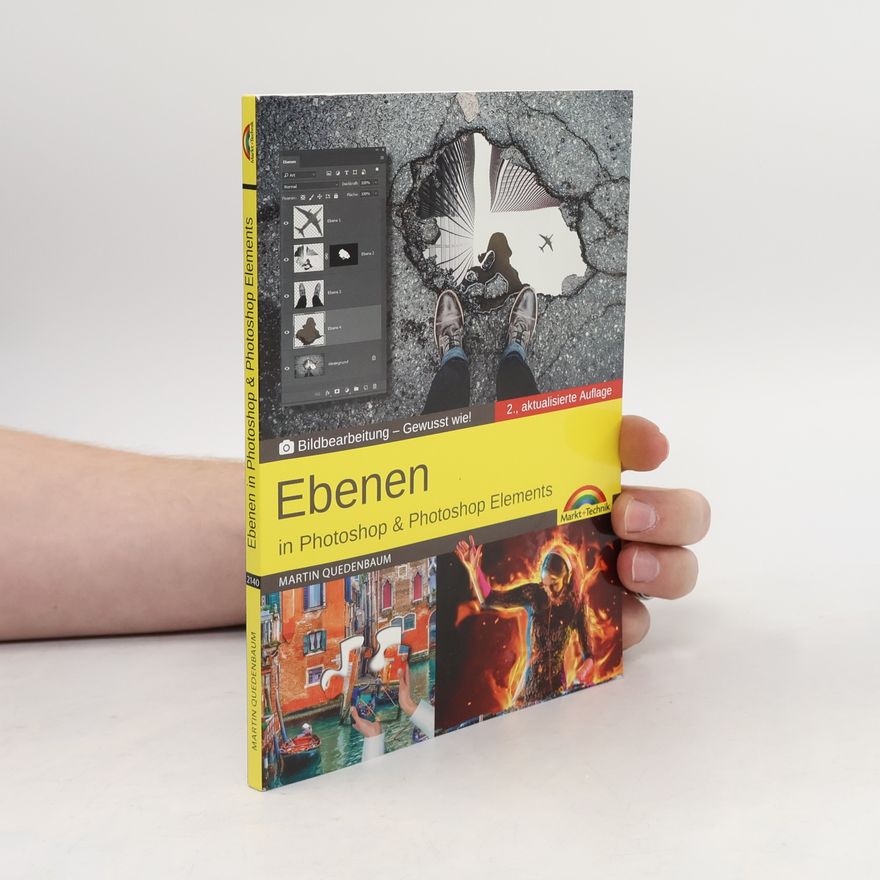 Martin Quedenbaum Ebenen in Adobe Photoshop CC und Photoshop Elements
