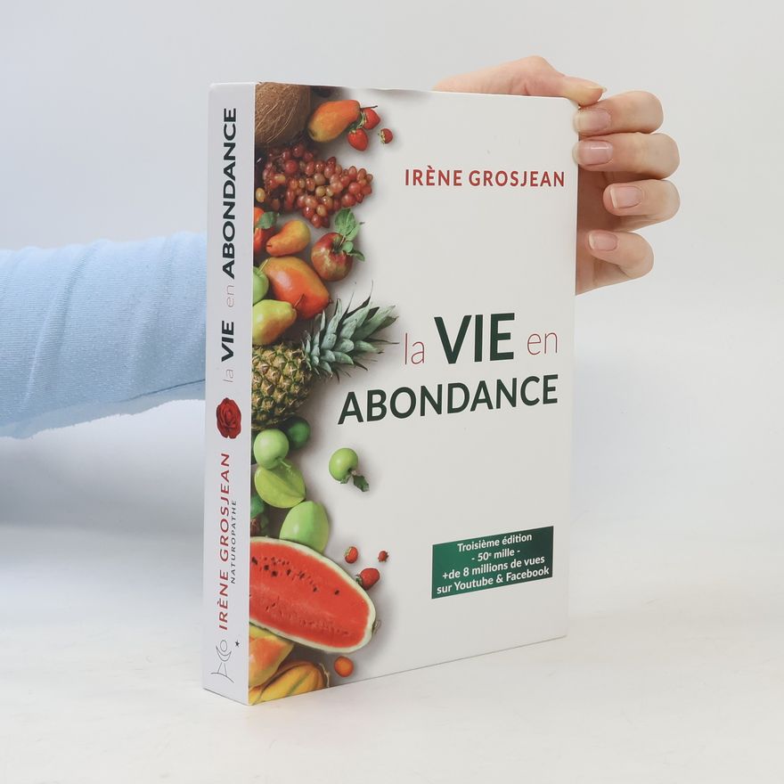Irène Grosjean La vie en abondance
