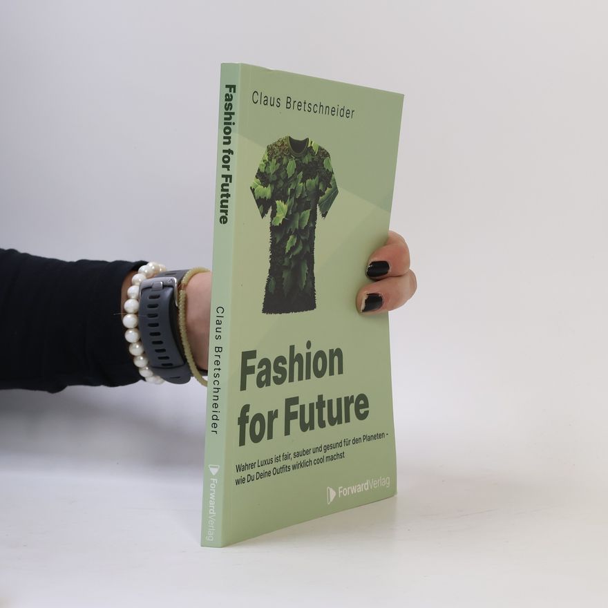 Claus Bretschneider Fashion for Future