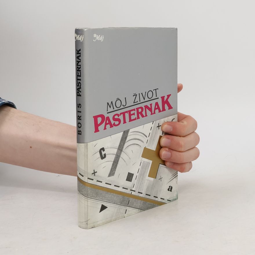 Pasternak Boris Môj život