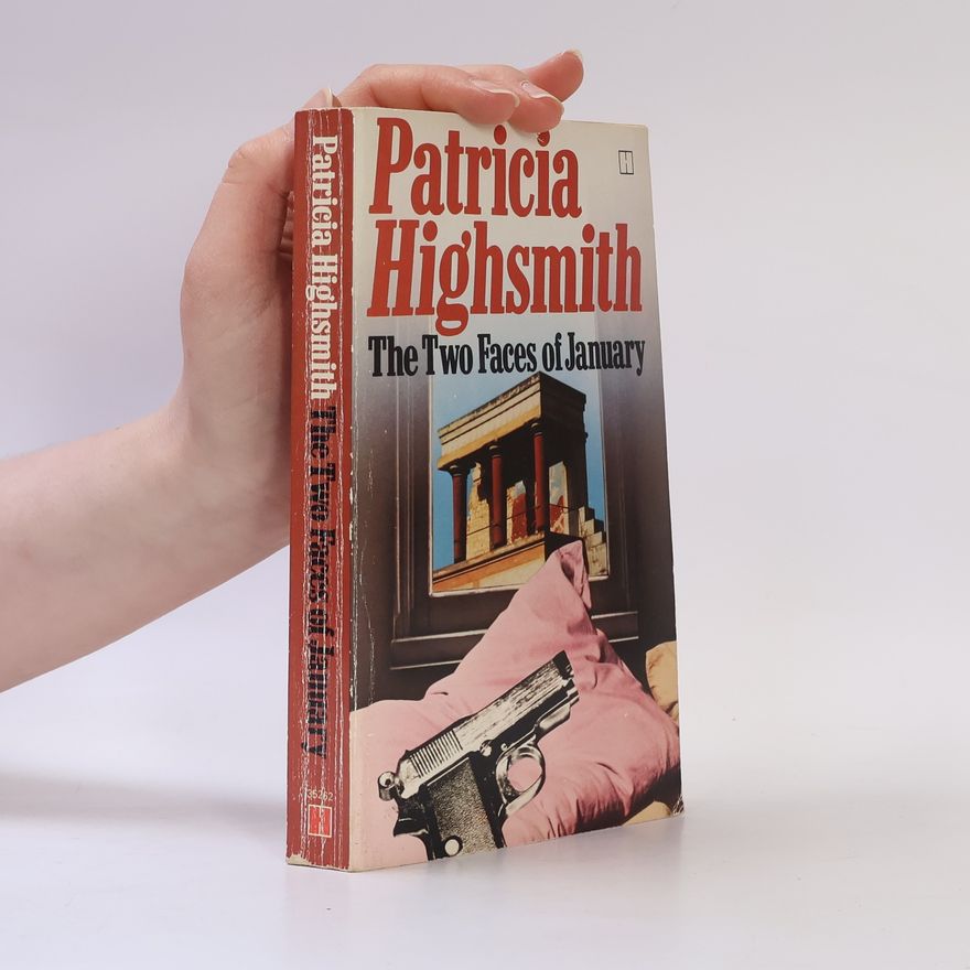 Patricia Highsmith Two Faces of January