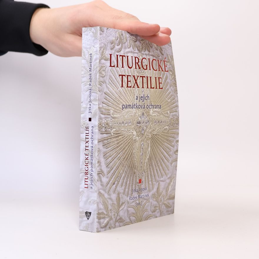 Jitka Jonová Liturgické textilie a jejich památková ochrana