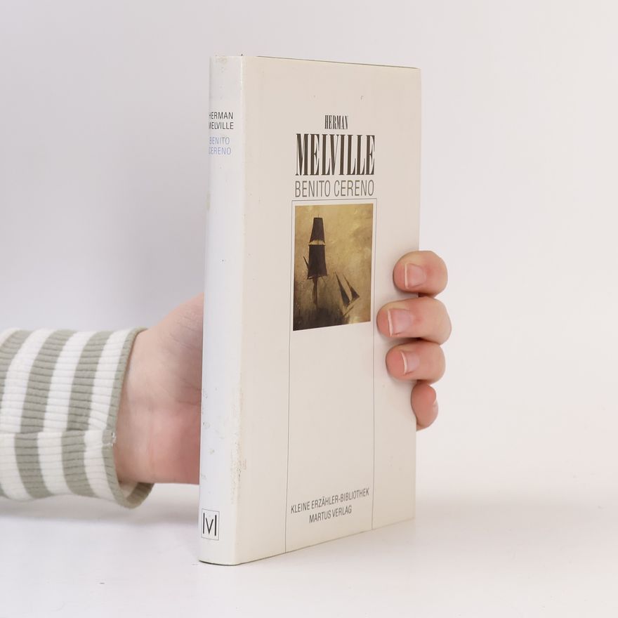 Herman Melville Benito Cereno