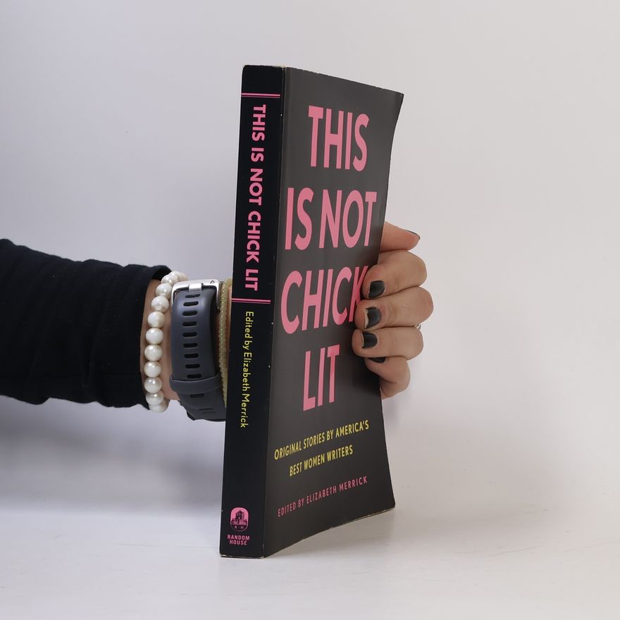 Caroline Elizabeth Merrick This Is Not Chick Lit