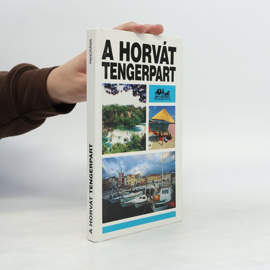Collectif d'auteurs A Horvát tengerpart