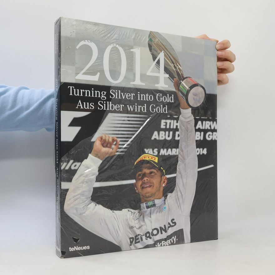 Hartmut Lehbrink 2014 - Turning Silver into Gold. Aus Silber wird Gold