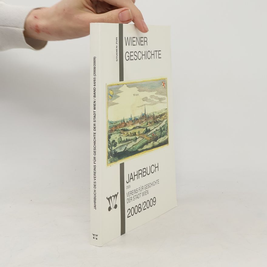 Kolektiv autorů Jahrbuch des Vereins für Geschichte der Stadt Wien 2008/2009