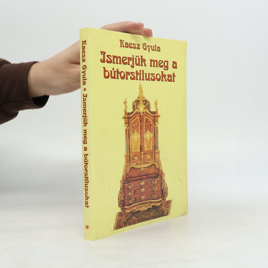 Gyula Kaesz Ismerjük meg a bútorstílusokat