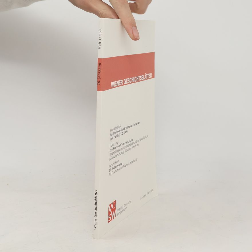 Collectif d'auteurs Wiener Geschichtsblätter 1/2021