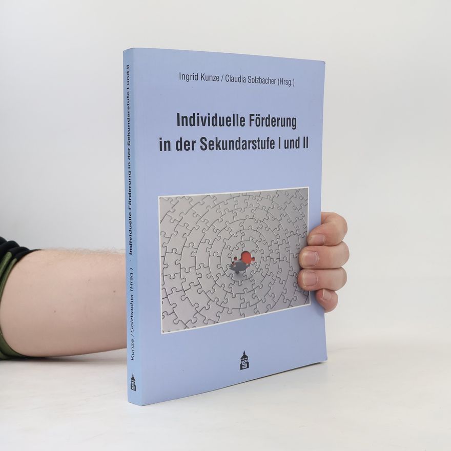 Claudia Solzbacher Individuelle Förderung in der Sekundarstufe I und II