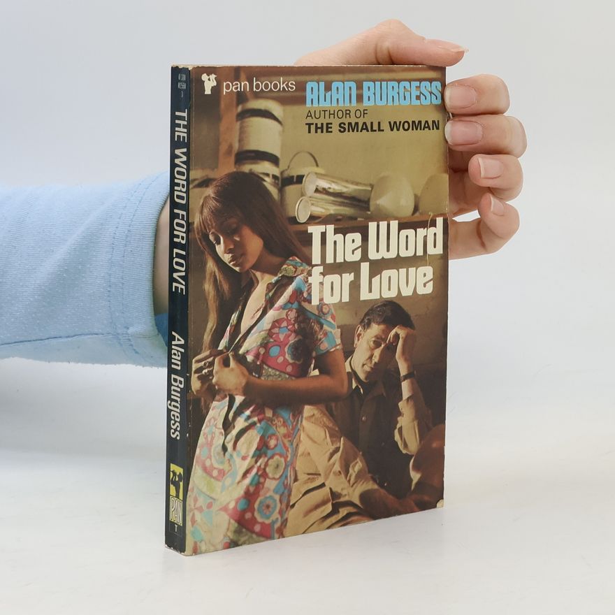 Alan Burgess The Word for Love