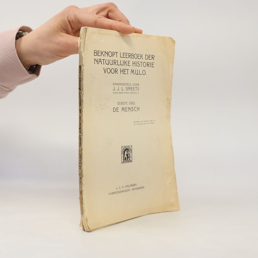 J.J.L. Smeets Beknopt Leerboek der Natuurlijke Historie voor het M.U.L.O.