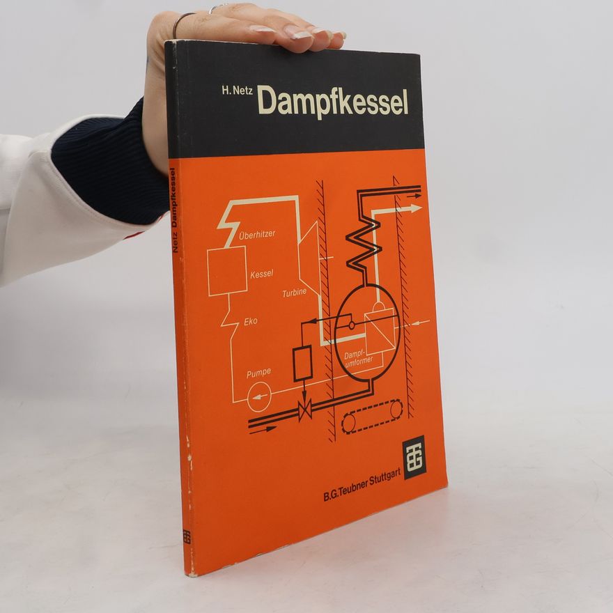 Heinrich Netz Dampfkessel