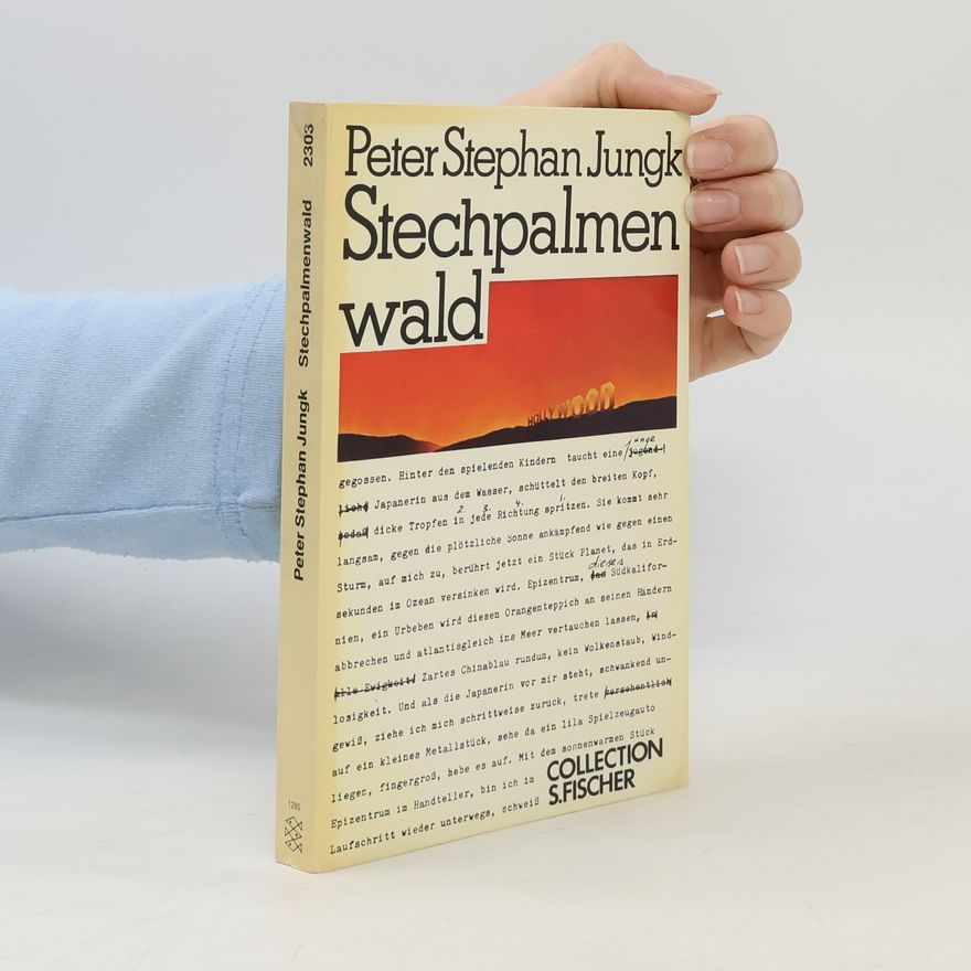 Peter Stephan Jungk Stechpalmenwald