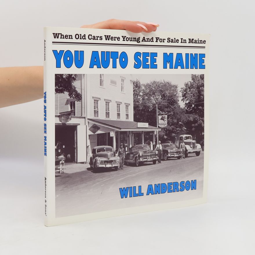 Will Anderson You Auto See Maine