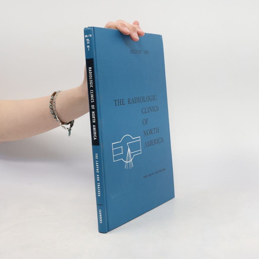 Autorenkollektiv The Radiologic Clinics Of North America. Volume XIII. No.3