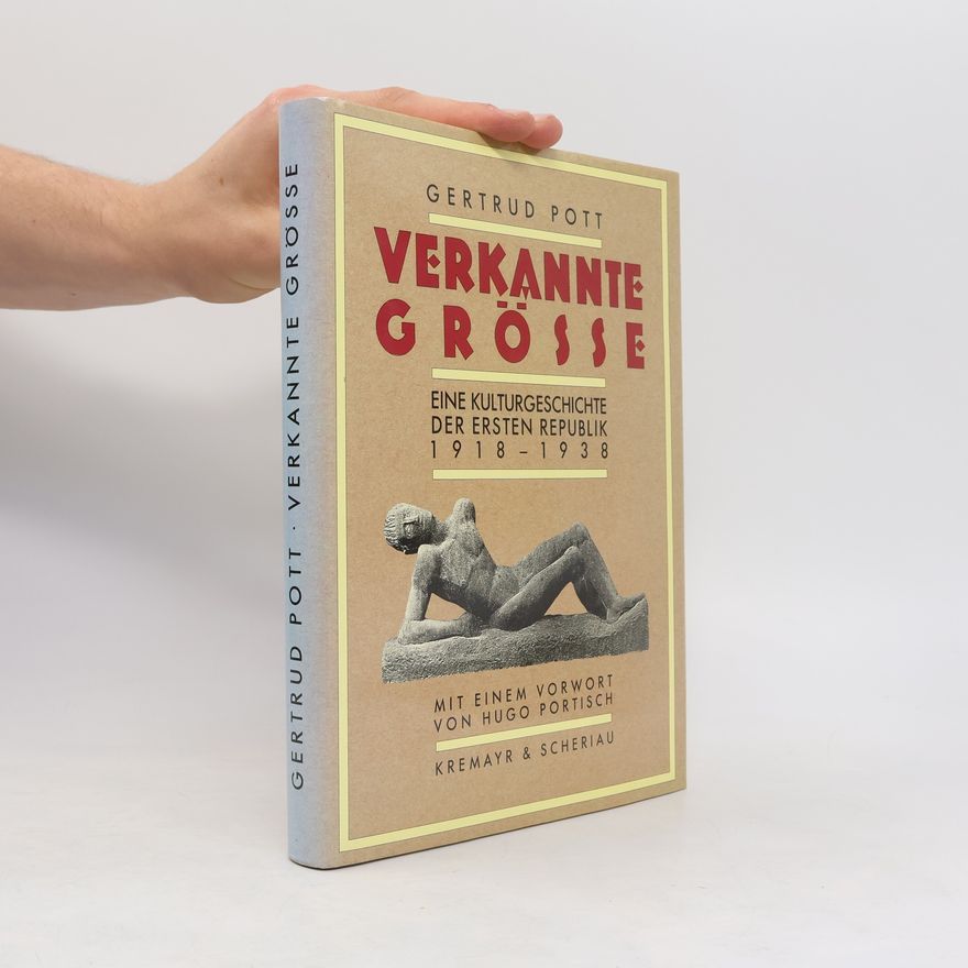 Gertrud Pott Verkannte Grösse