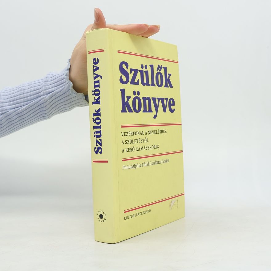 Collectif d'auteurs Szülők könyve