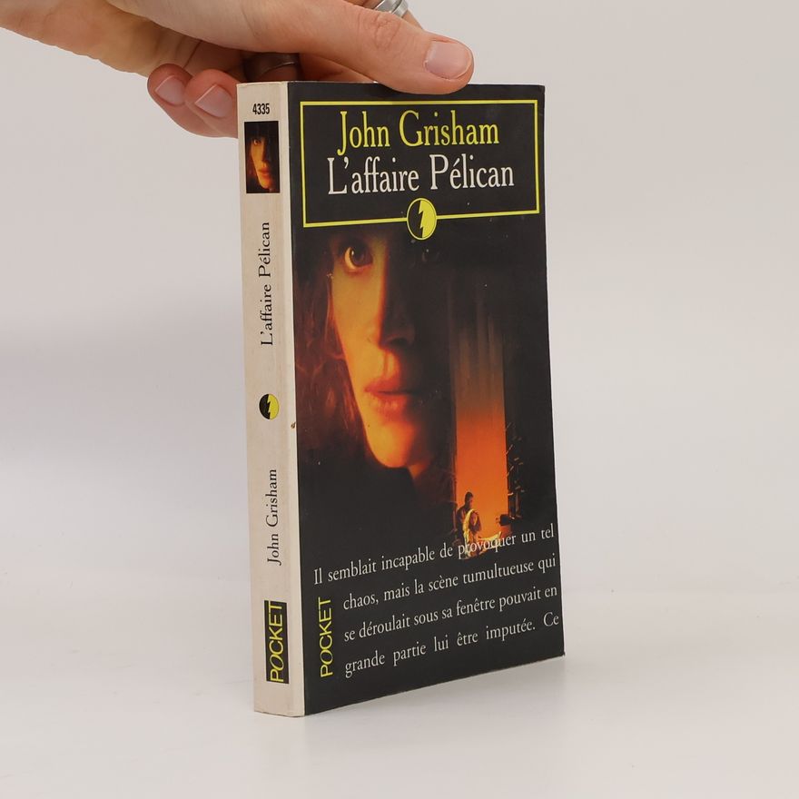 John Grisham L'Affaire Pélican