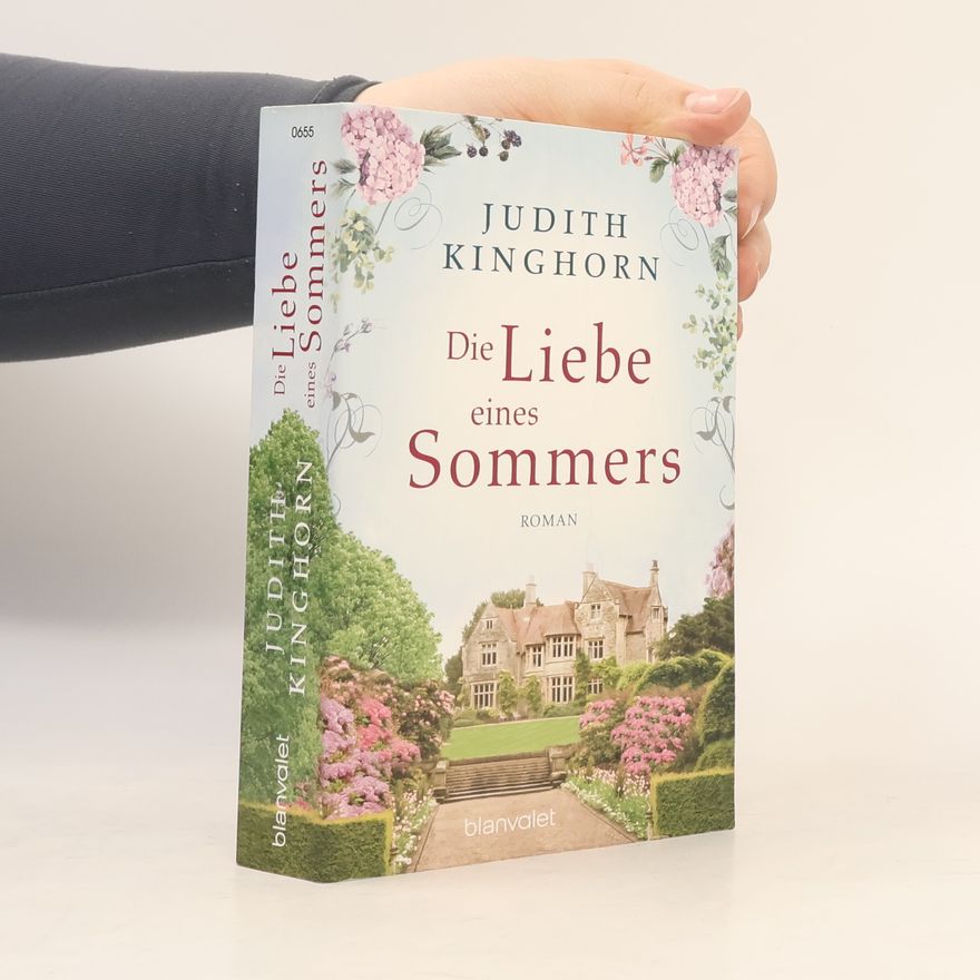 Judith Kinghorn Die Liebe eines Sommers