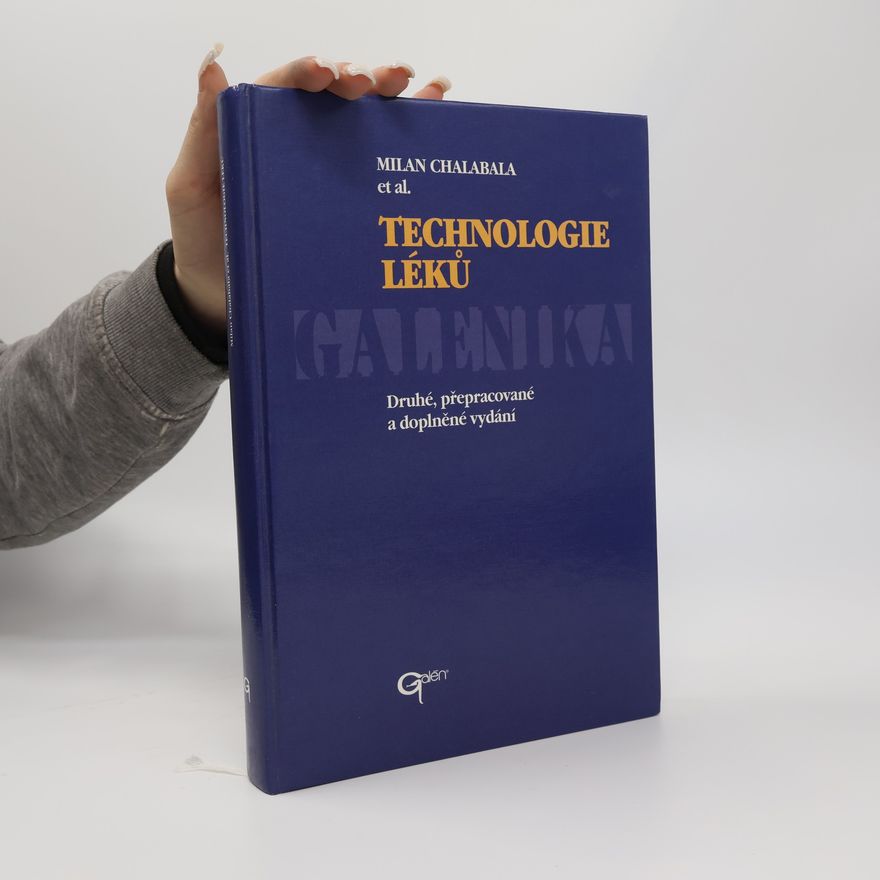Milan Chalabala Technologie léků