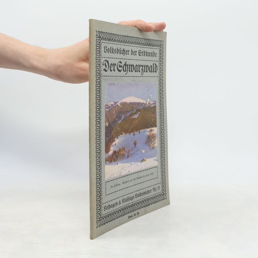 Autorenkollektiv Volksbücher der Erdkunde. Der Schwarzwald