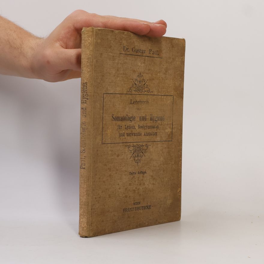 Kolektiv autorů Lehrbuch der Somatologie und Hygiene