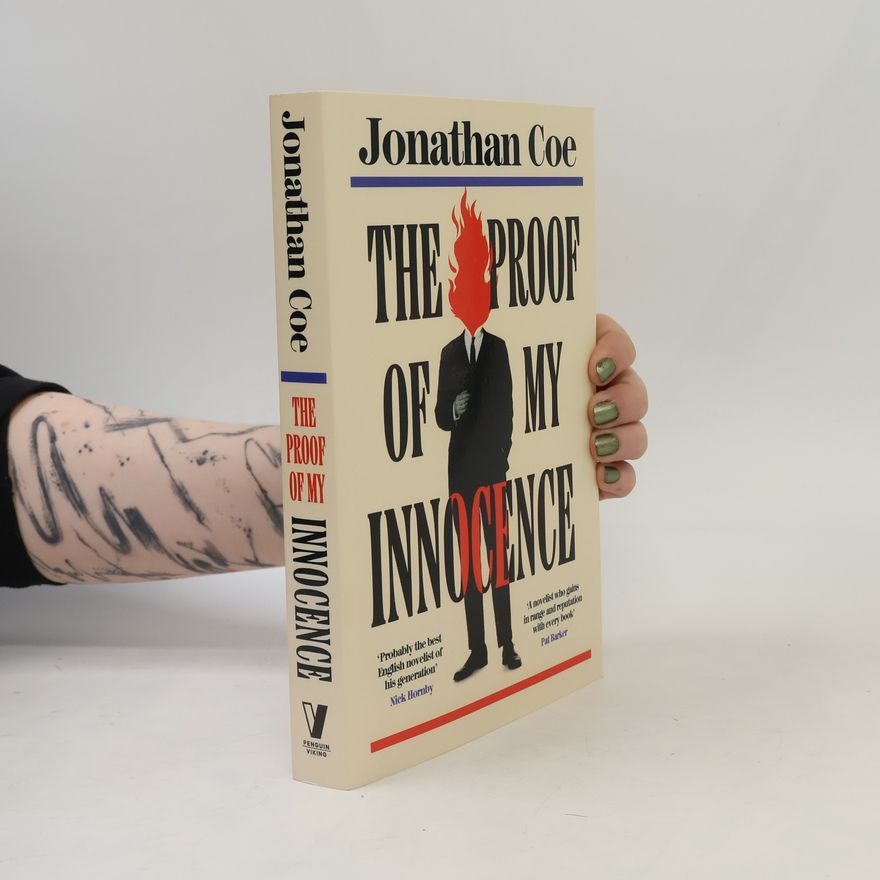 Jonathan Coe The Proof of My Innocence