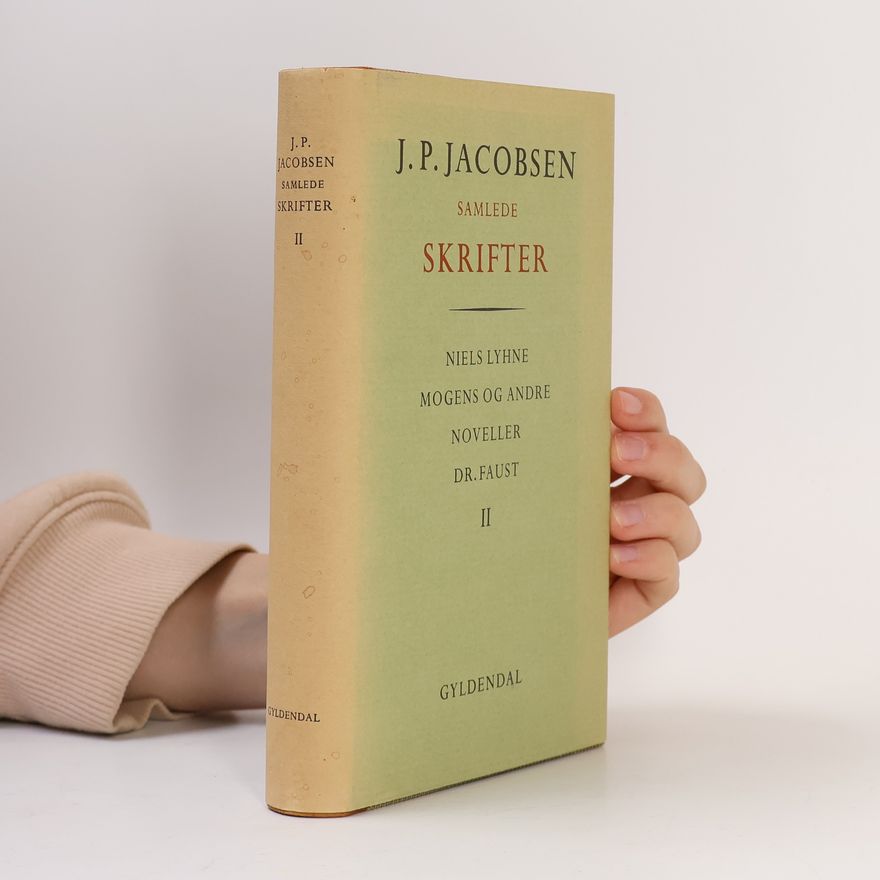 J. P. Jacobsen J.P. Jacobsen - Samlede Skrifter II