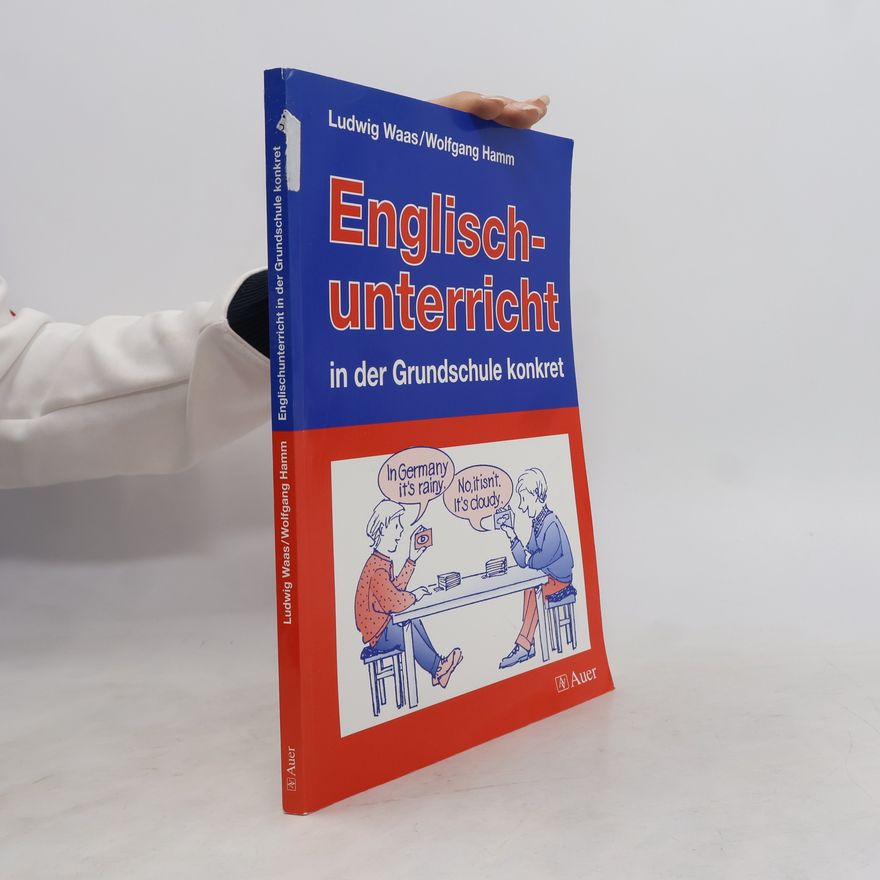 Wolfgang Hamm Englischunterricht in der Grundschule konkret