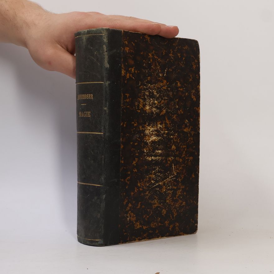 Joseph Ennemoser Geschichte der Magie
