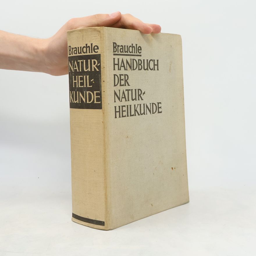Alfred Brauchle Handbuch Der Naturheilkunde