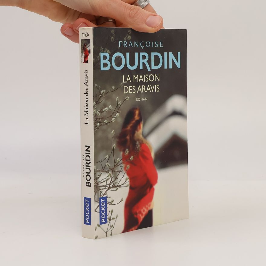 Françoise Bourdin La maison des Aravis