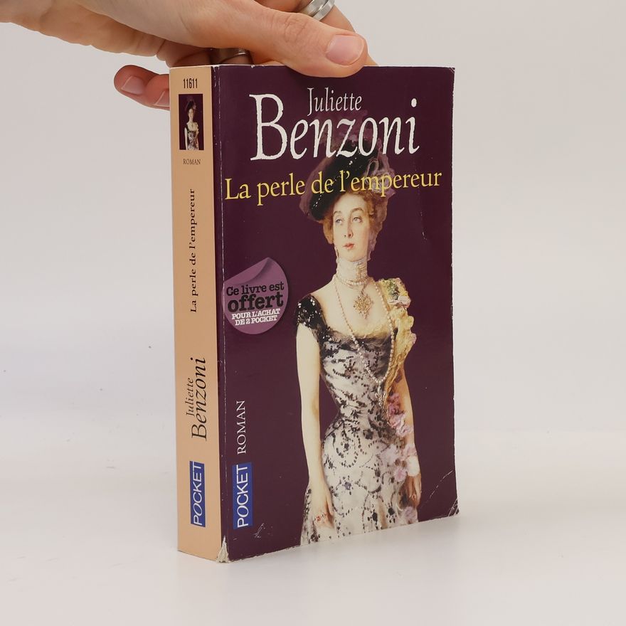 Juliette Benzoni La perle de l'empereur