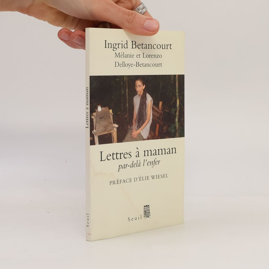 Lorenzo Delloye-Betancourt Lettres à maman