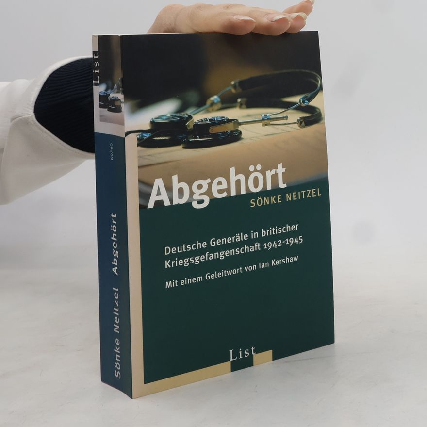 Sönke Neitzel Abgehört