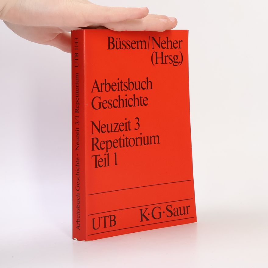 Neher Neuzeit - 3/1: Arbeitsbuch Geschichte
