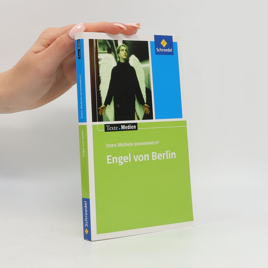 Doris Meißner-Johannknecht Engel von Berlin, Textausgabe mit Materialien