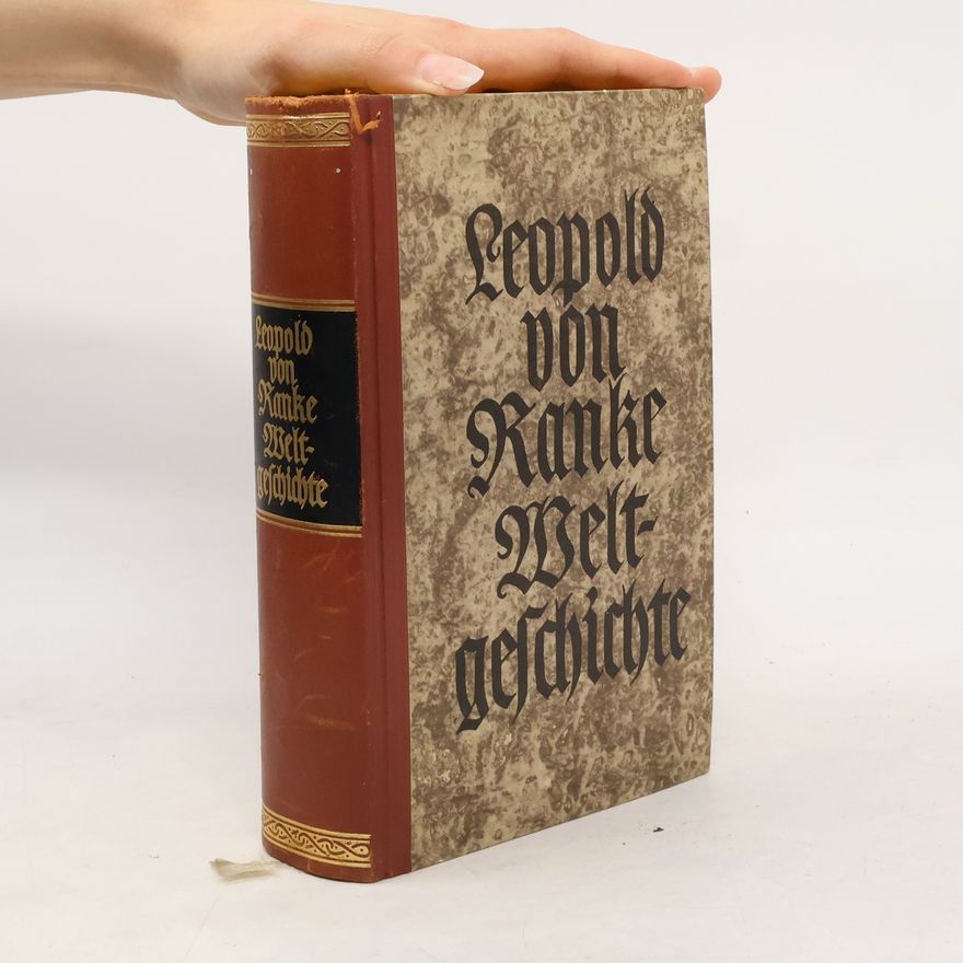 Leopold von Ranke Weltgeschichte