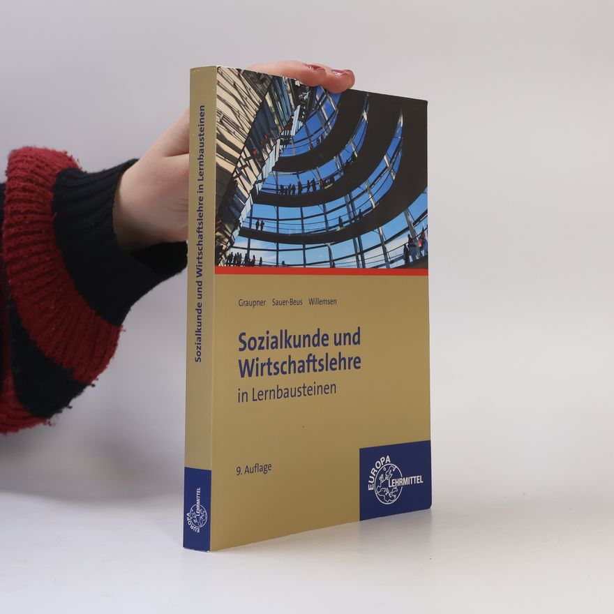 Joachim Willemsen Sozialkunde und Wirtschaftslehre in Lernbausteinen
