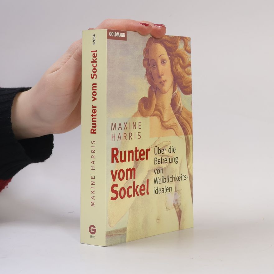 Maxine Harris Runter vom Sockel