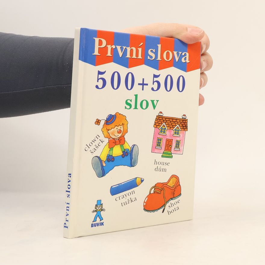 Peisertová Alena První slova : 500+500 slov