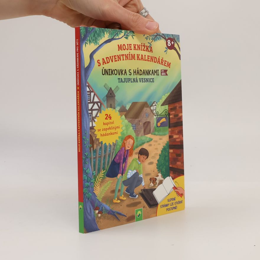 Various authors Moje knížka s adventním kalendářem. Únikovka s hádankami. Tajuplná vesnice