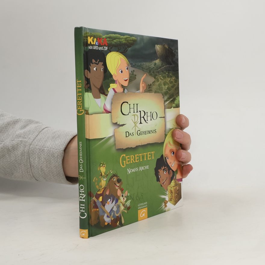Christine Senkbeil Chi Rho: Das Geheimnis: Gerettet